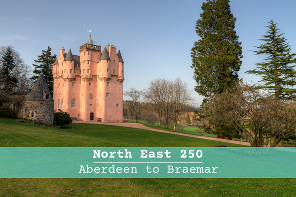 North East 250 | Aberdeen to Braemar