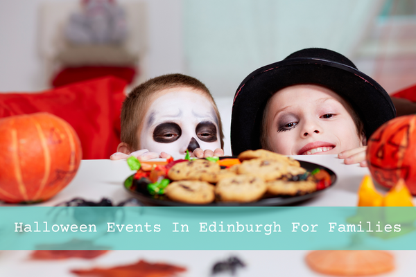 26 Amazing Halloween Events In Edinburgh For The Whole Family | 2023